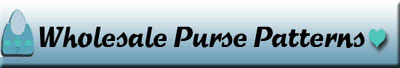 Wholesale Purse Patterns